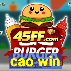 cao win